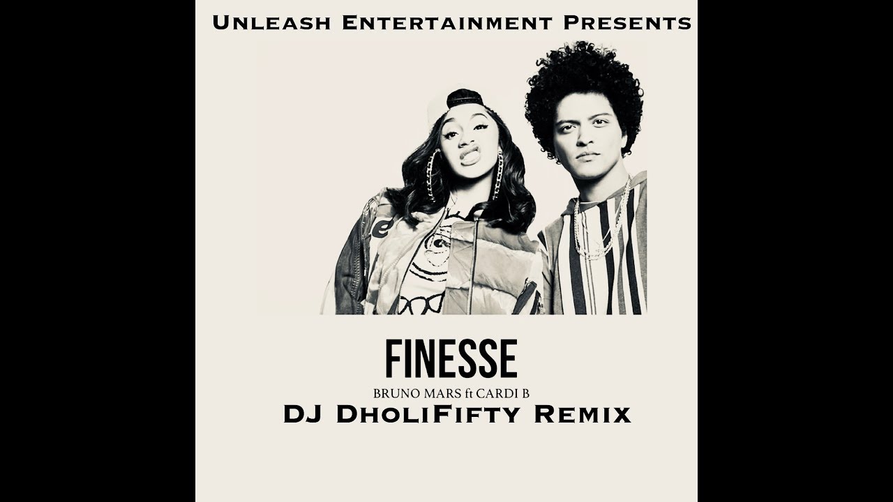 Finesse - Bruno Mars (DJ DholiFifty Remix)
