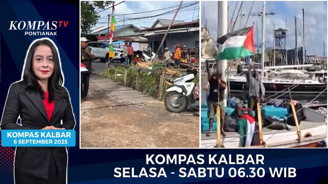 Pembangunan Jembatan Roboh hingga 5 Kapal Pahlawan Indonesia | KOMPAS KALBAR 6 SEPTEMBER 2025