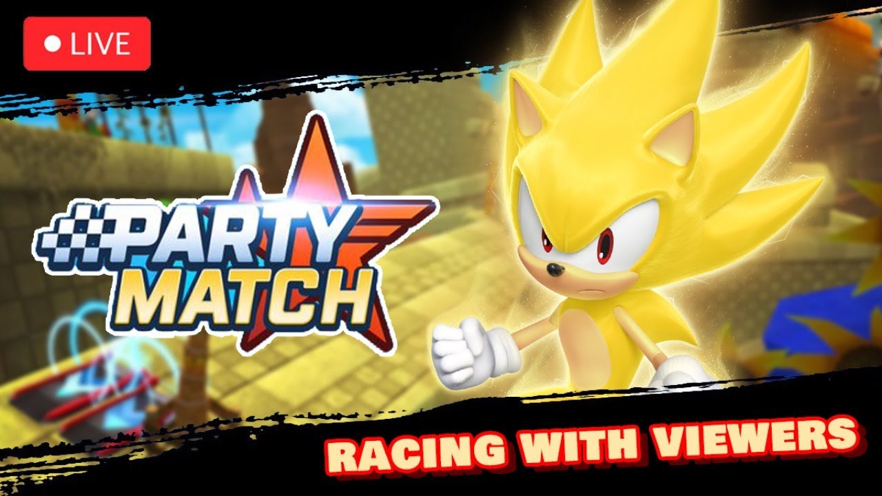 🔴 Live Party Match Part 4: Race Against Viewers | Sonic Forces Speed Battle