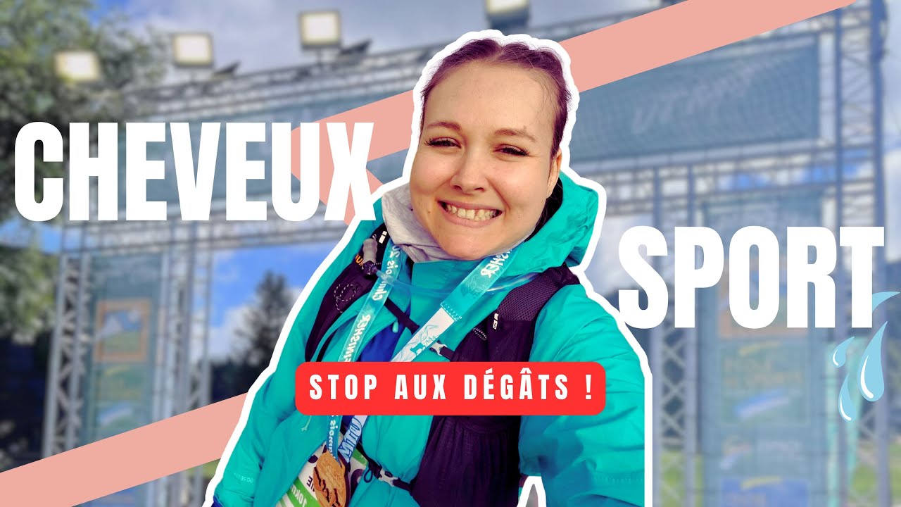 SPORT, TRANSPIRATION & CHEVEUX | Comment éviter les dégâts ?