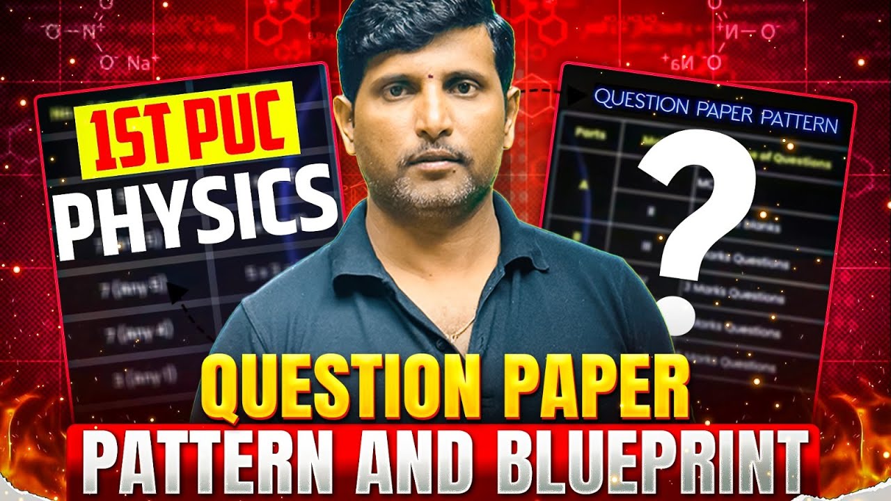 1st PUC Physics Question Paper Pattern & Blueprint 2026 🔥 | Marks Distribution + Exam Strategy