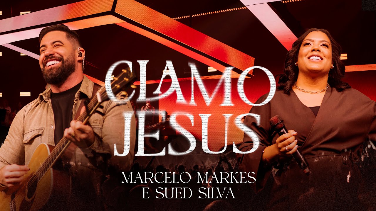 Marcelo Markes e Sued Silva - Clamo Jesus (I Speak Jesus) | Ao Vivo