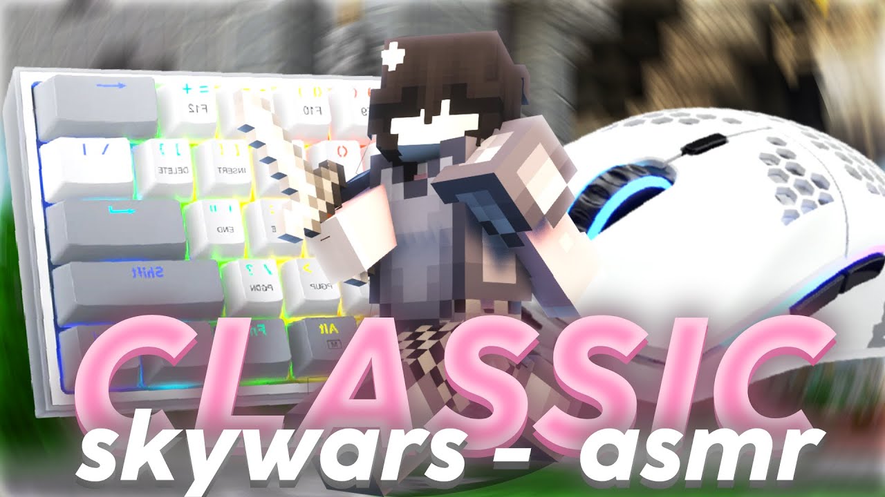 Keyboard & Mouse Sounds [120 FPS] | Hive Classic Skywars