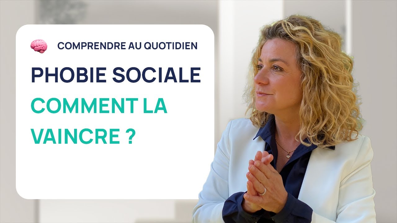 VAINCRE LA PHOBIE SOCIALE EN 6 ÉTAPES
