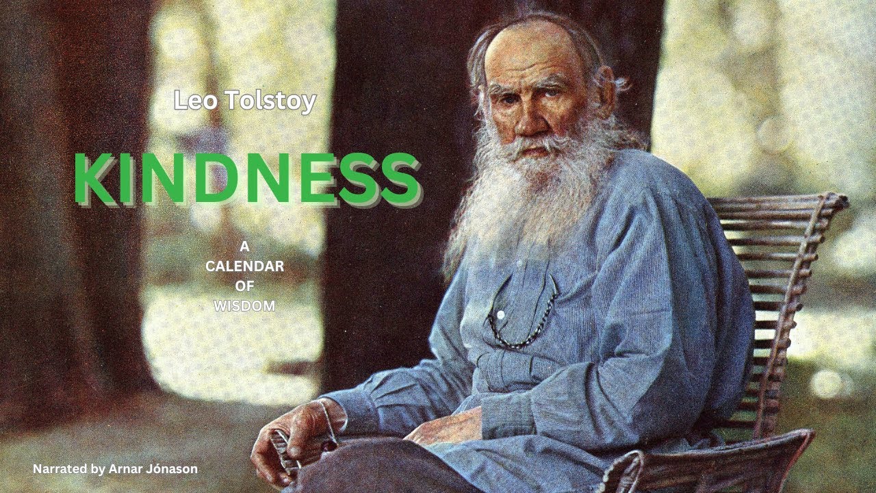All That Matters! 121 Seconds On How To Be Kind | Leo Tolstoy