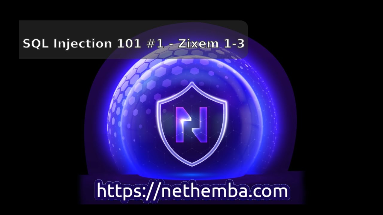 SQL Injection 101 #1 - Zixem Challenges #1-3