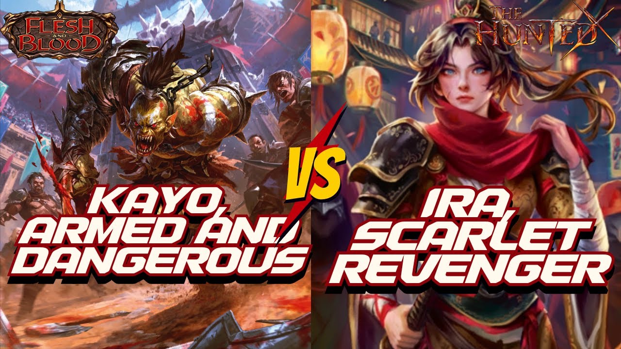 Daily FaB #294 | Kayo vs. Ira | Flesh and Blood