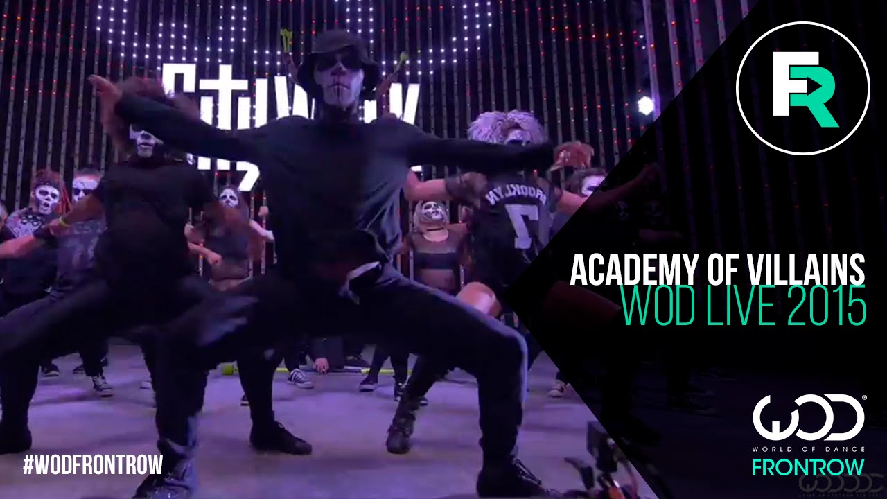 Академия злодеев | FRONTROW | World of Dance LIVE 2015 | #WODLIVE15
