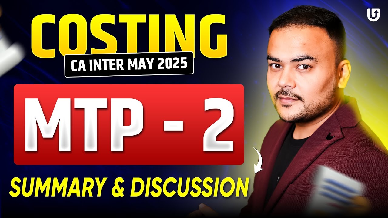 MTP 2 Costing CA Inter May25