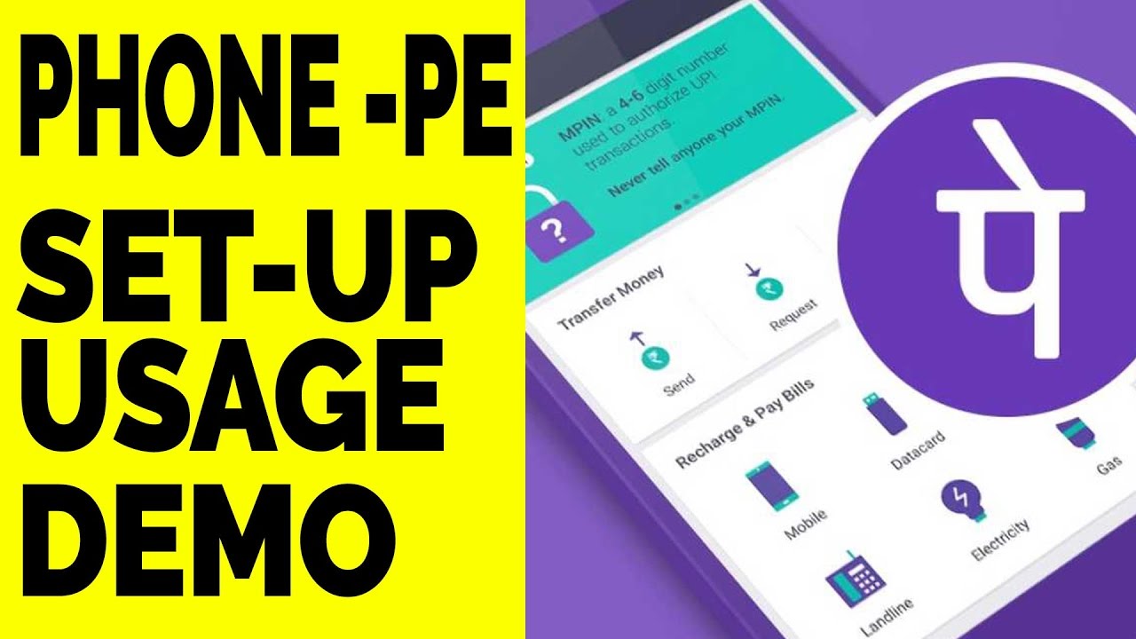 How to use Phonepe App? Setup, Usage & Complete Demo