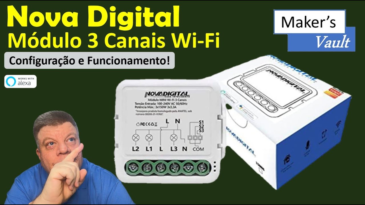 Nova Digital Módulo 3 Canais Wi-Fi: Configuração e Funcionamento - use com Alexa!