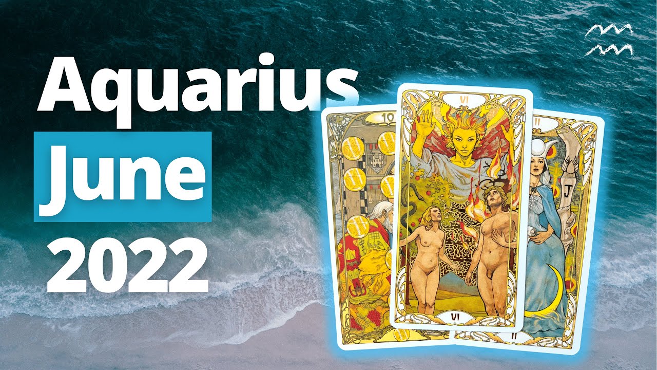 AQUARIUS - Going to Places You Never IMAGINED Were Possible! *AMAZING* June 2022 Tarot Reading