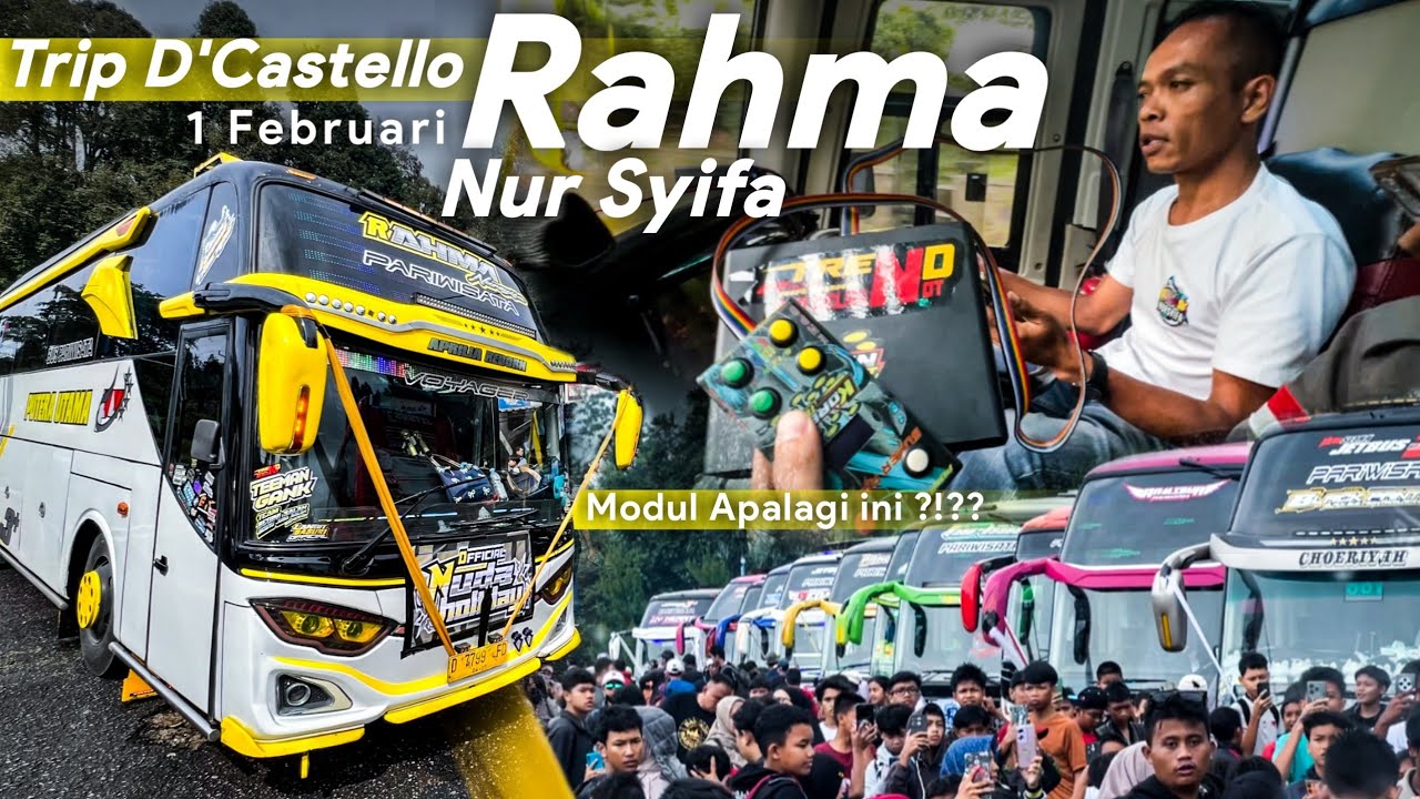 BUS TELOLET PALING GACORR !! AUTO VIRAL JADI SOROTAN ! Trip D'Castello  Naik Rahma 24 Corong 12 Not