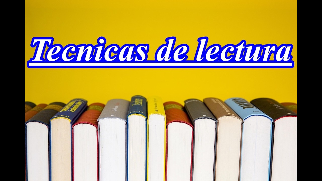 Técnicas para MEJORAR tu COMPRENSIÓN de LECTURA Técnicas de Estudio