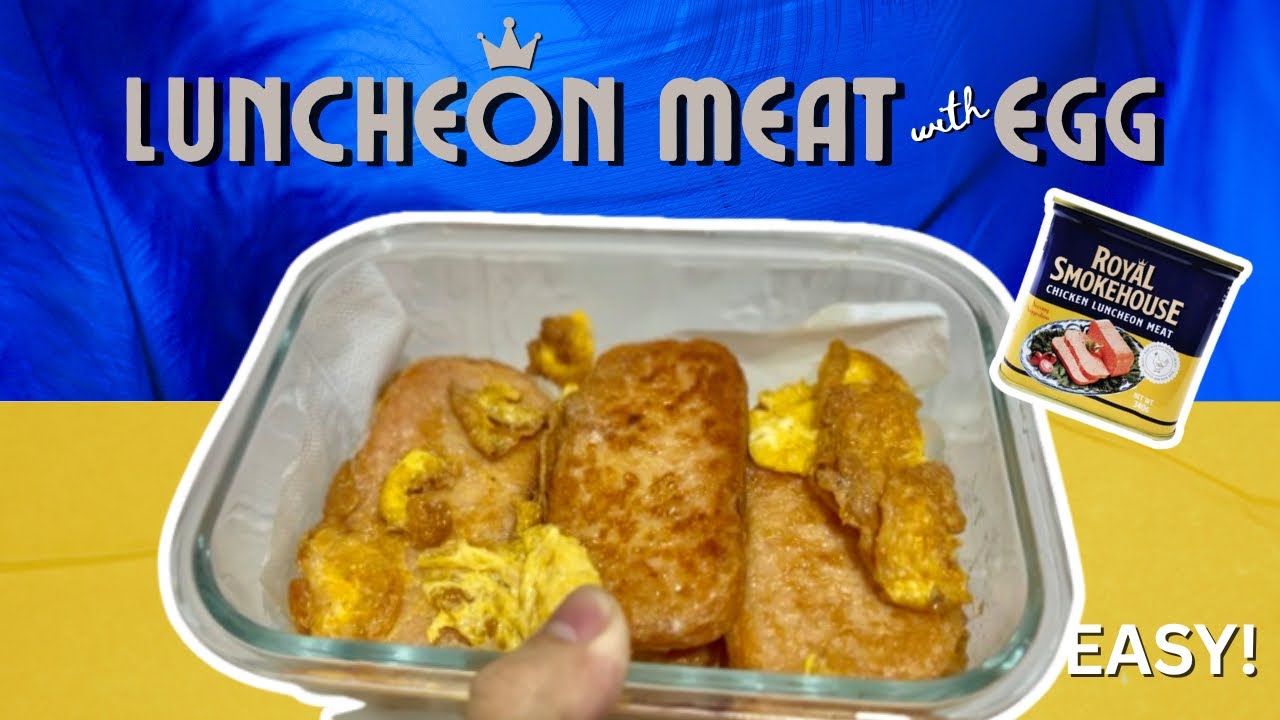 How to Cook Fried Luncheon Meat with Egg | Easy Recipe