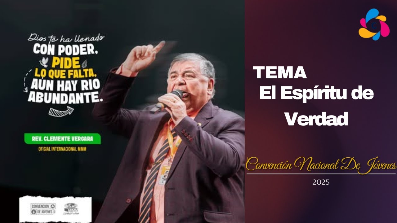 El Espíritu de Verdad | Rvdo. Clemente Vergara | CNJ Perú | Sede Lima