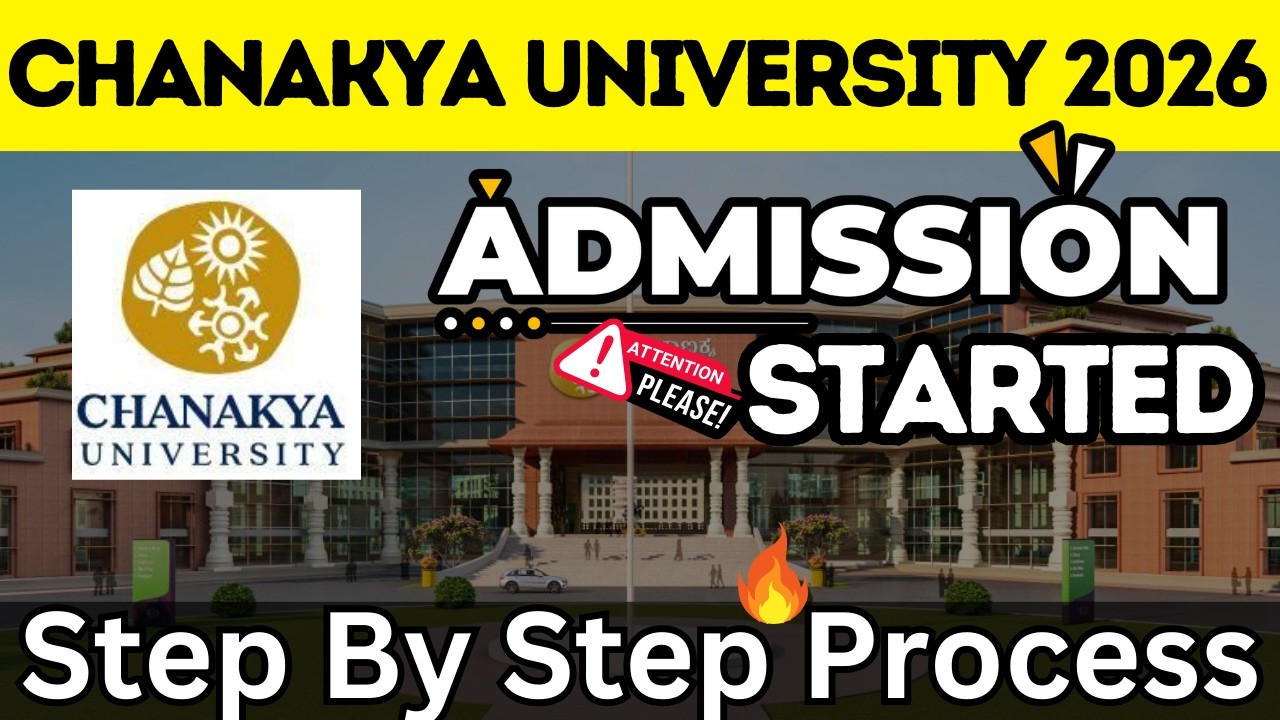 Chanakya University 2026 Admission Started🔥- Chanakya University Application Form 2026