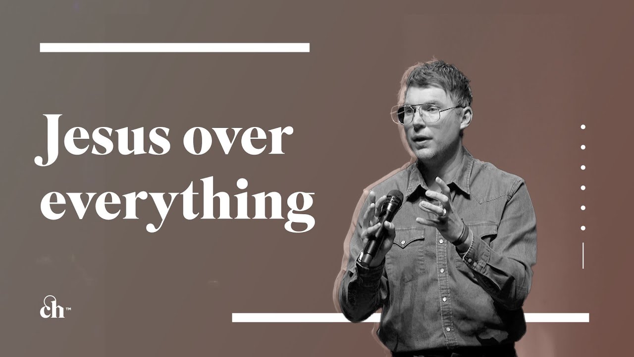 Jesus Over Everything // Judah Smith