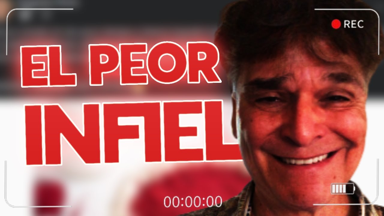 EL PEOR SEÑOR INFIEL 😩