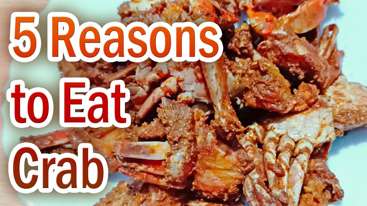 5 Science-Backed Health Benefits of Eating Crab | Is Crab Meat Healthy? Is Crab Good for You? Facts