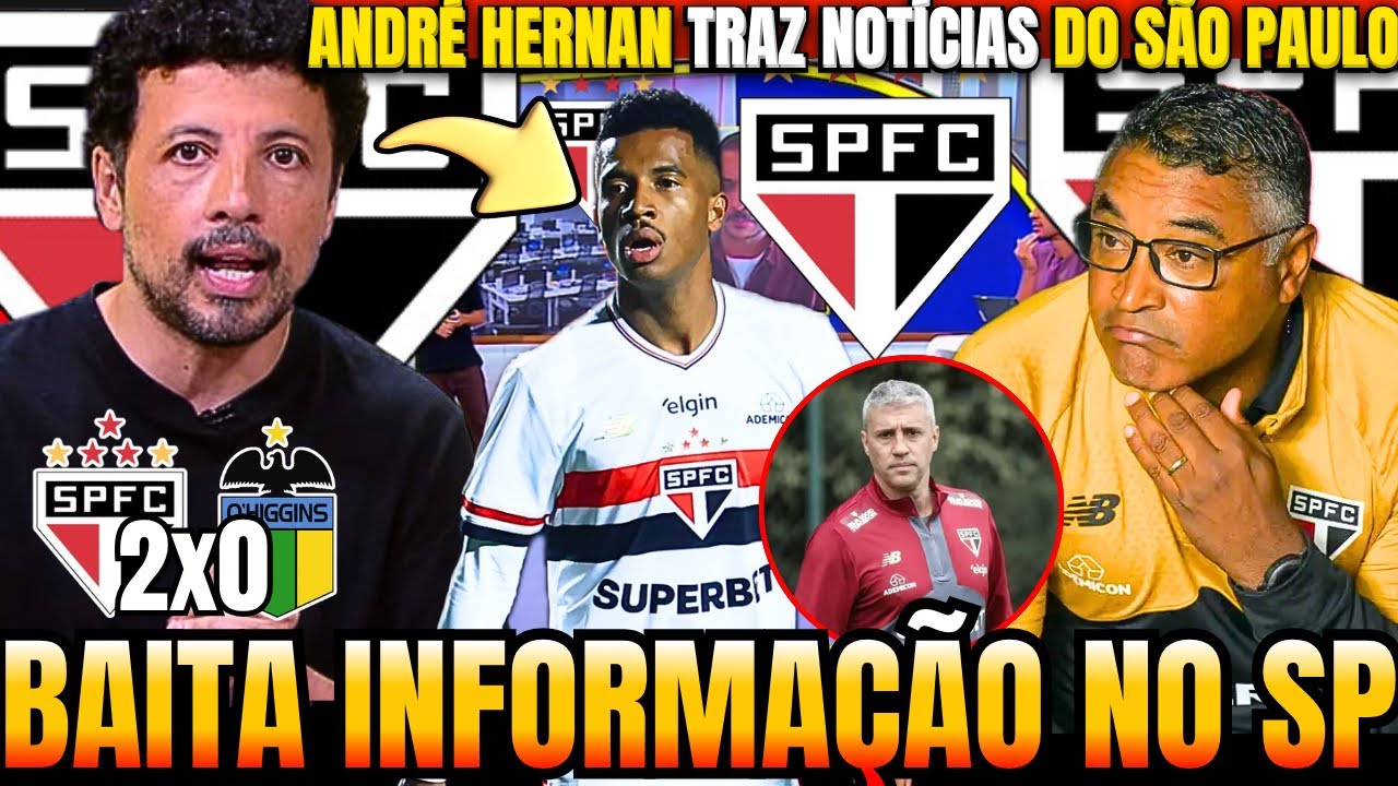🚨ANDR&Eacute; HERNAN TRAZ NOT&Iacute;CIAS ATUALIZADAS DO S&Atilde;O PAULO | PRINCIPAIS NOT&Iacute;CIAS DO TRICOLOR PAULISTA