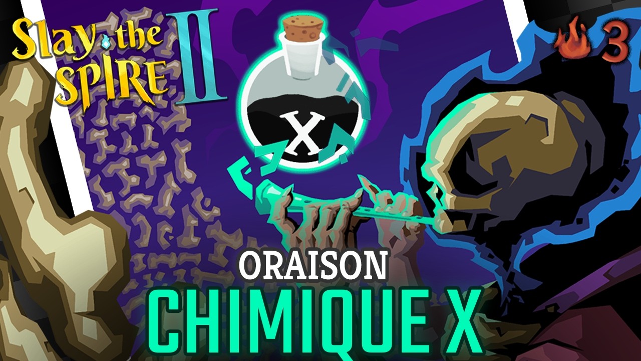 Composé Chimique X est toujours BROKEN, les bonnes choses ne changent pas - A3 [Slay the Spire 2]