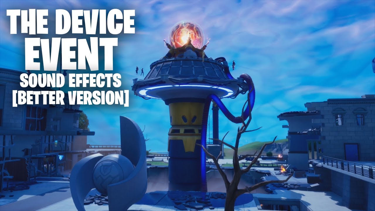The Device Event Sound Effects [Full Version] - Fortnite