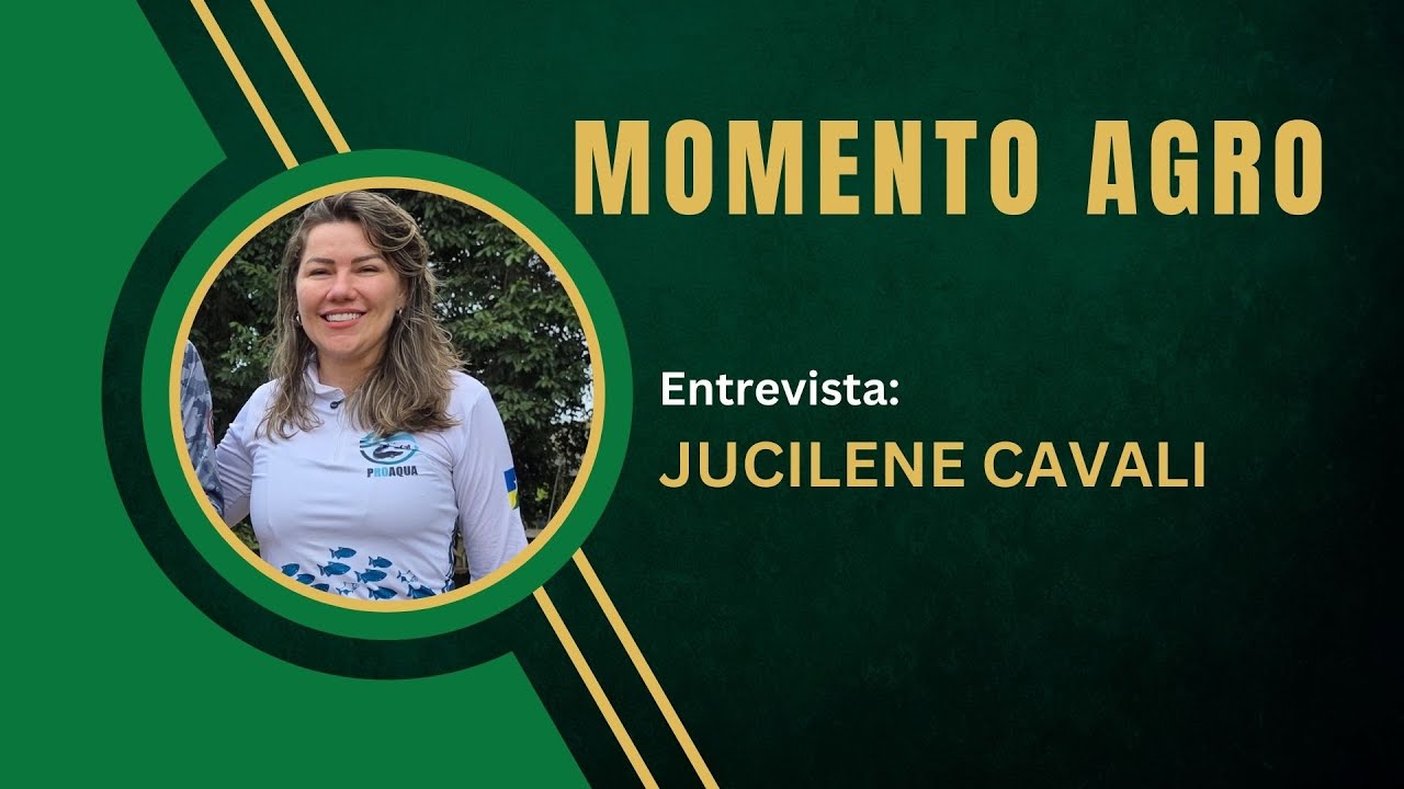 Momento Agro: Entrevista com Jucilene Cavali destaca o processo de despesca no Projeto ProÁgua