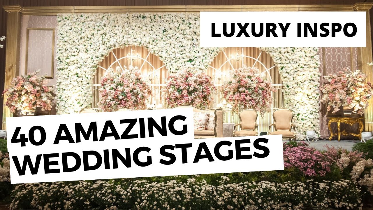 40 Amazing Wedding Stage Decoration Ideas for 2026