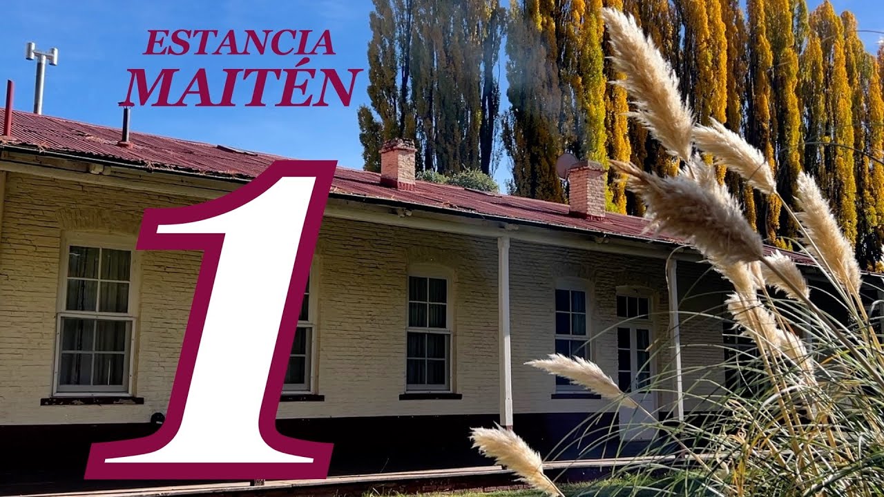 Estancia MAITÉN (1)