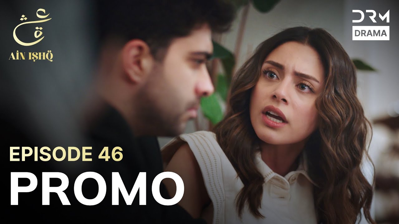 Ain Ishq | One love | Episode 46 Promo | Tomorrow at 8PM | UD2O