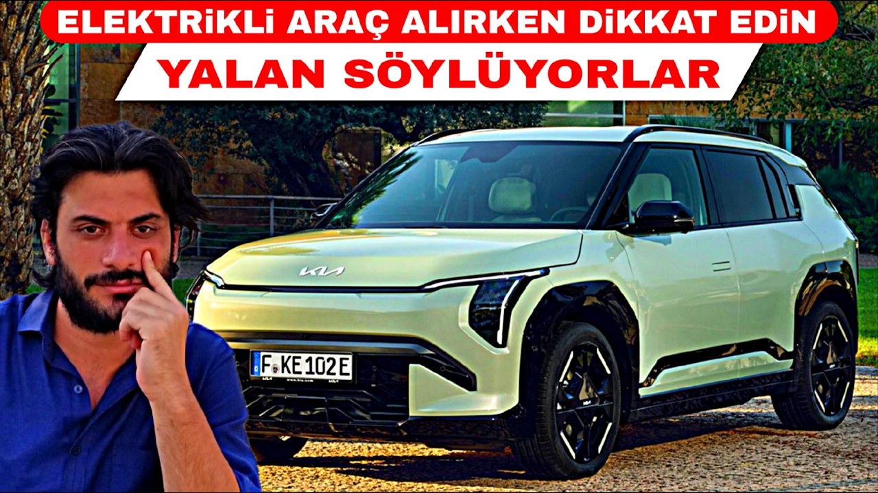 YALAN SÖYLÜYORLAR ELEKTRİKLİ ARAÇ ALIRKEN BİLMENİZİ İSTEMEDİKLERİ EN BÜYÜK GERÇEK