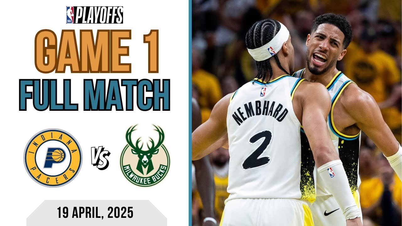 Indiana Pacers vs Milwaukee Bucks | Game 1 | Full Match NBA | 2025 NBA Playoffs