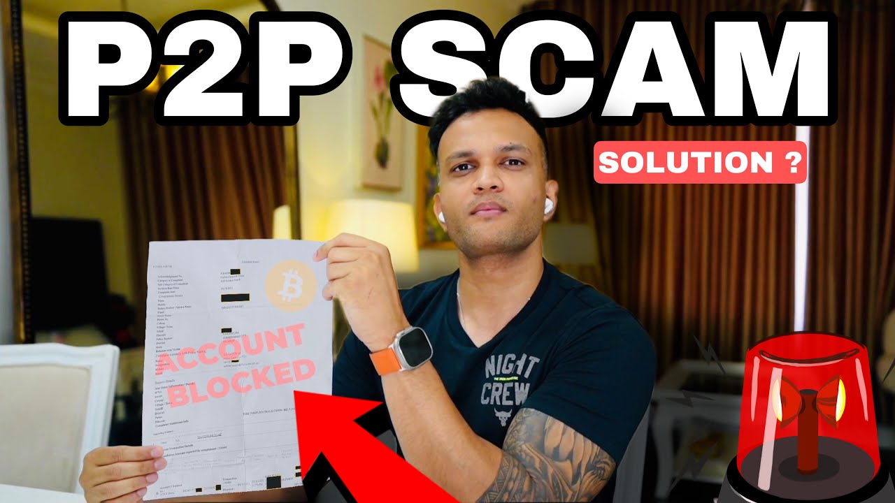 P2P SCAMS || BANK ACCOUNT BLOCKED || HOW TO FIX ?
