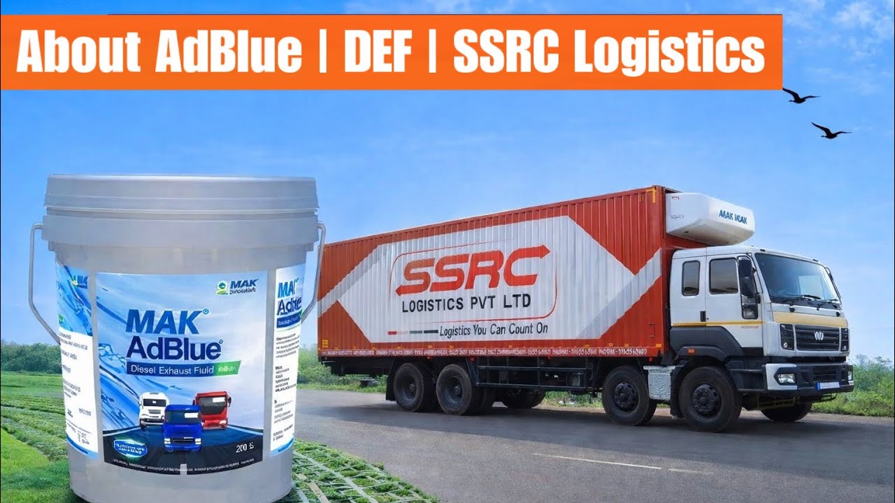 What is AdBlue? How It Works in BS6 Trucks | SSRC Logistics