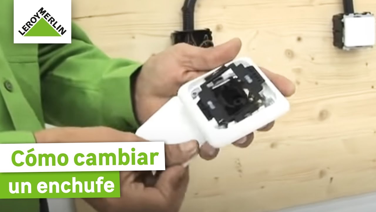 Cómo cambiar un enchufe | Guía paso a paso | LEROY MERLIN