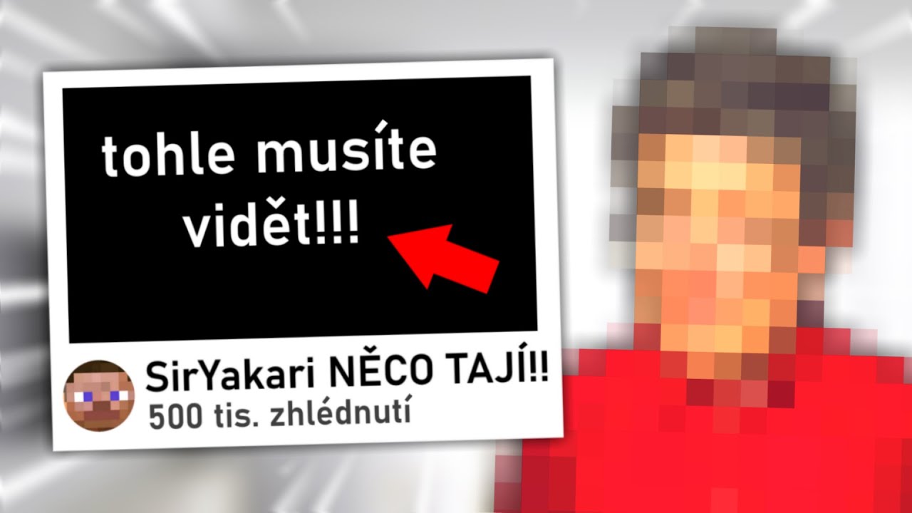 Někdo odhalil moje NEJVĚTŠÍ tajemství...