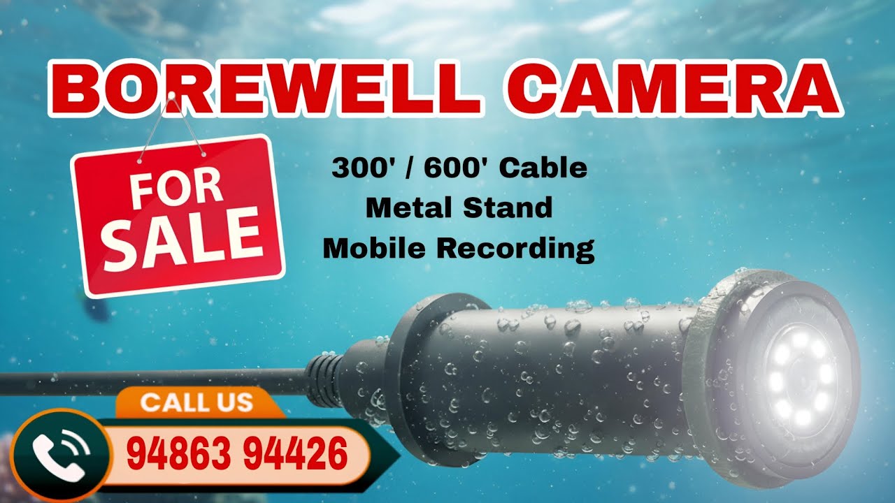 Borewell Camera 