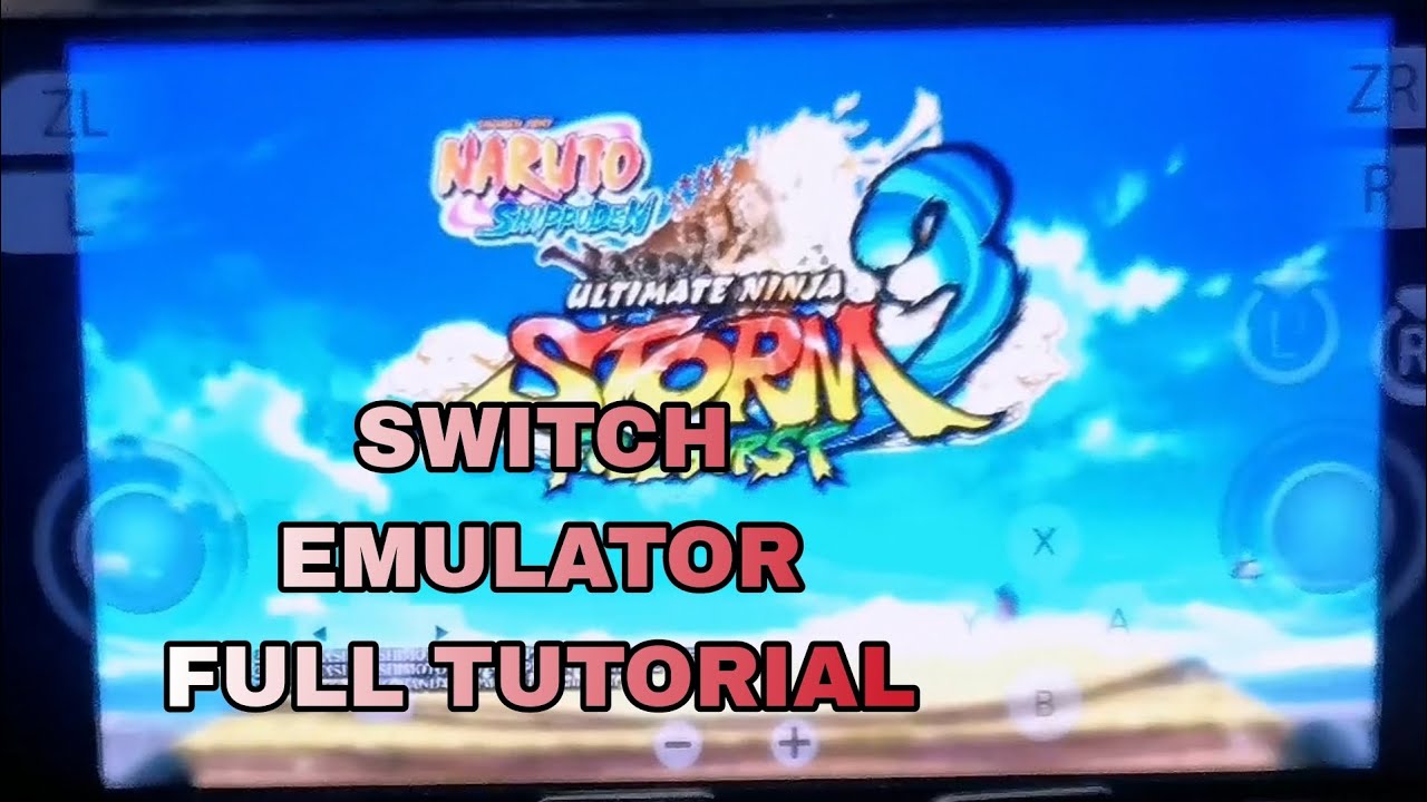 Switch Emulator Tutorial - Yuzu Emulator Naruto Ultimate Ninja Storm 3