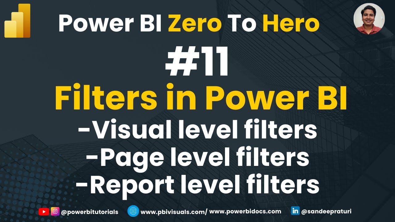 11 - Filters in Power BI Report | Visual Level Filters | Page Level Filters | Report Level Filters