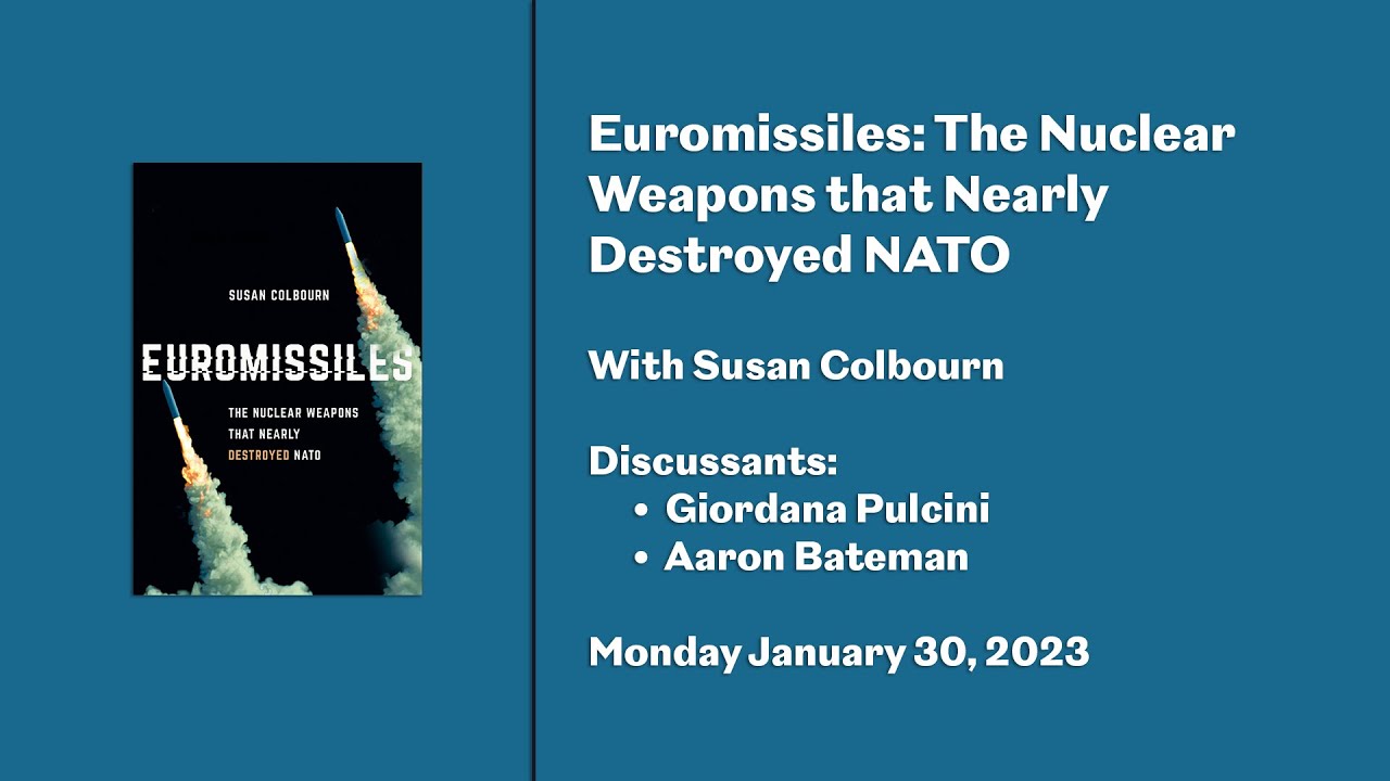 Euromissiles: The Nuclear Weapons that Nearly Destroyed NATO