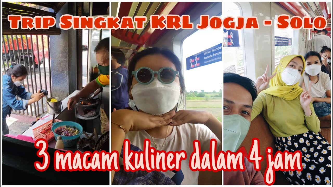 Naik KRL Jogja - Solo PP Untuk Hunting Kuliner Enak dan Murah di Solo #krljogjasolo #kulinersolo