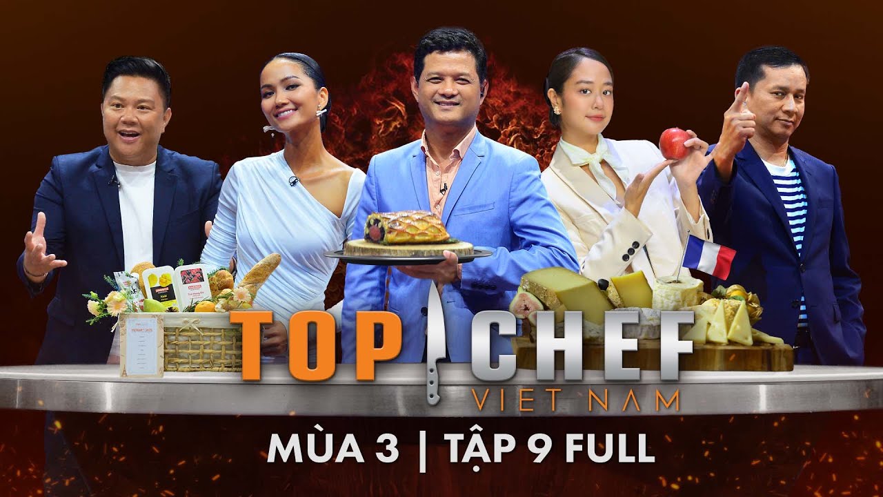 Top Chef 3 Tập 9| Đem mắm tôm, kho quẹt lên bàn tiệc Pháp, Chef nào gói dao ra về trong tiếc nuối?