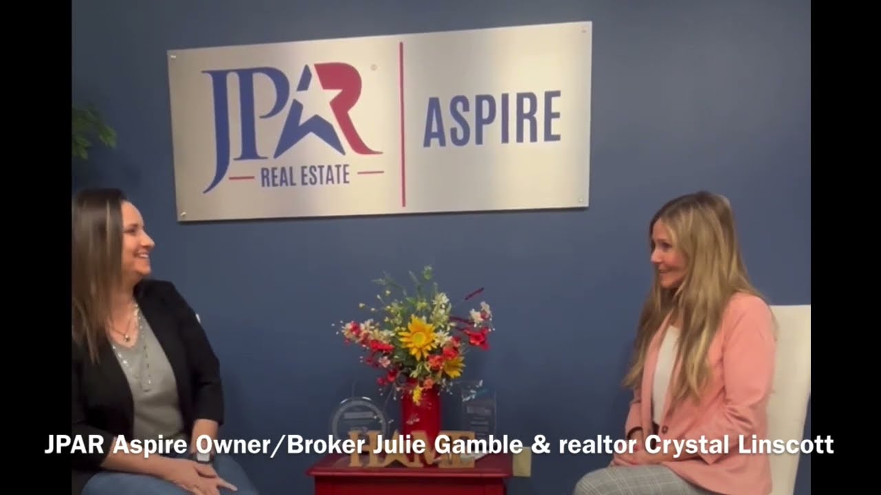 JPAR Aspire  owner/broker Julie Gamble & agent Crystal Linscott detailing why she joined the agency
