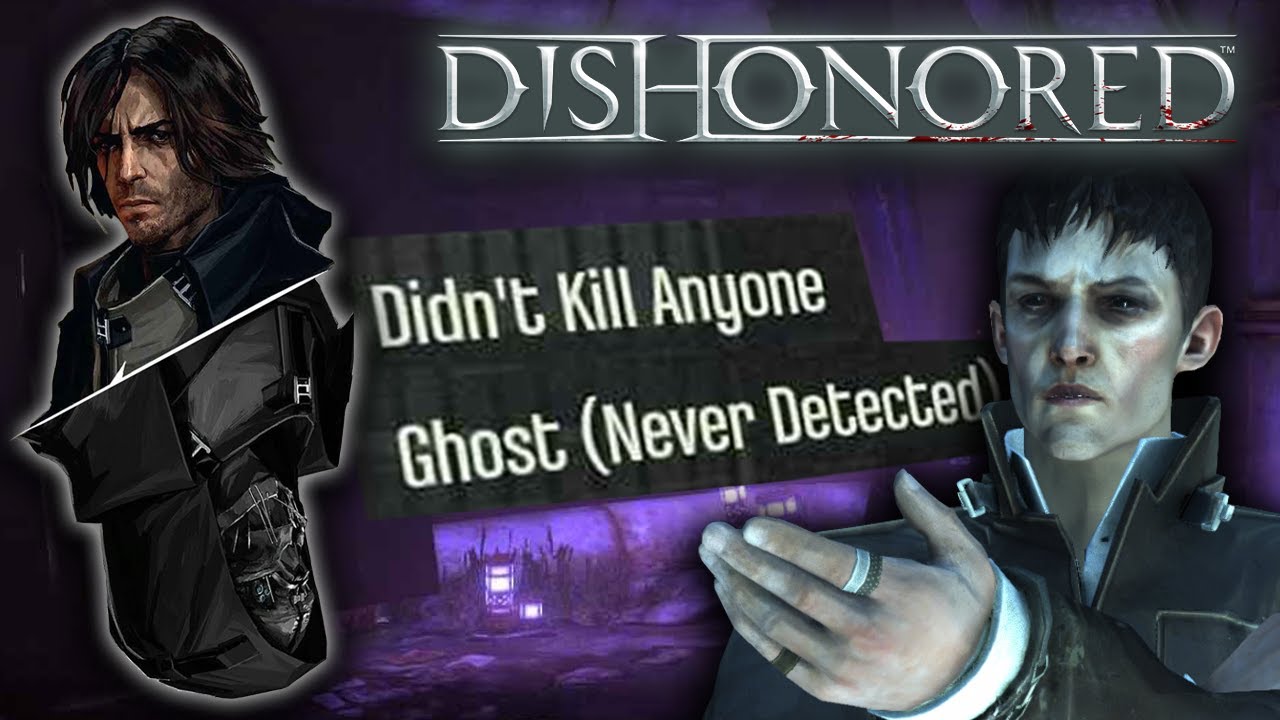 Dishonored | Non-Lethal Ghost | House of Pleasure