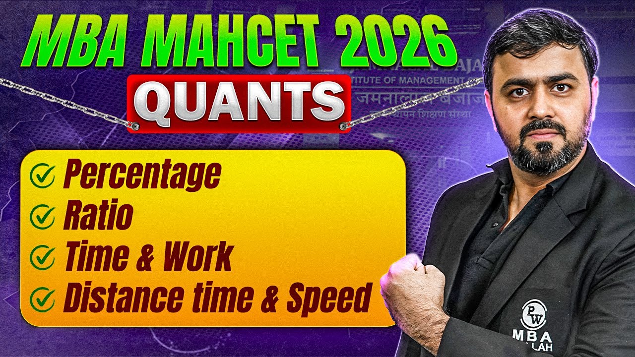 MBA MAHCET Preparation 2026  | Percentage , Ratio, Time & Work, Distance Time & Speed | MBA Wallah