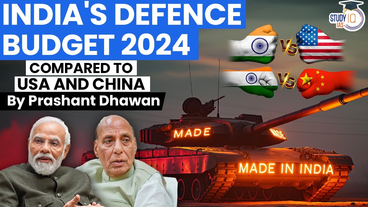 INDIA'S DEFENCE BUDGET 2024 | Big Disappointment | Compared to USA and China | By Prashant Dhawan