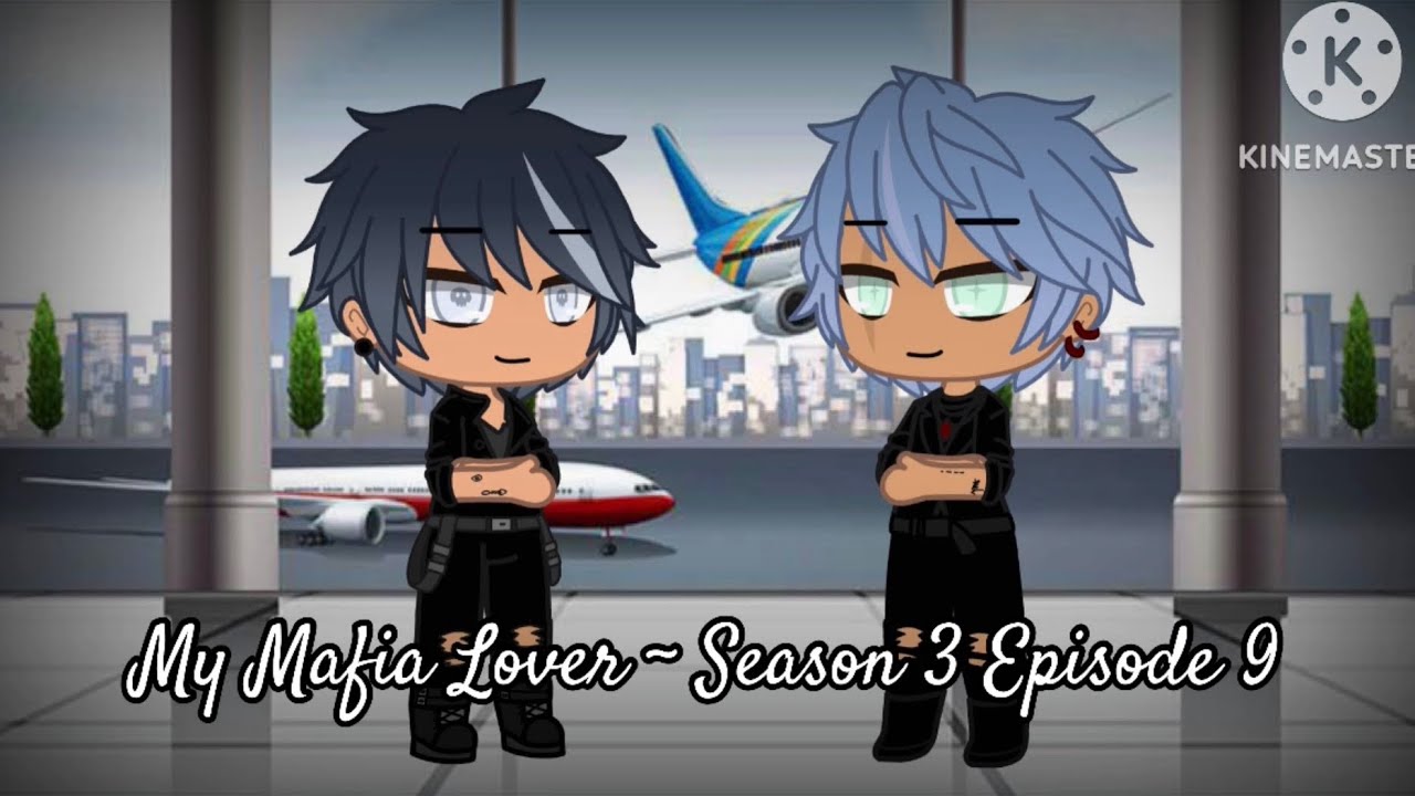 My Mafia Lover ~ Season 3 Episode 9 {GC Series}