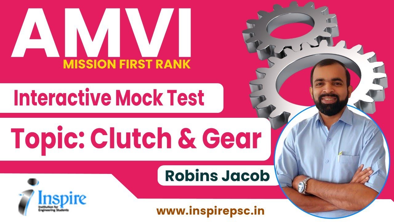 AMVI | CLUTCH & GEAR | PREPARATION STRATEGY AND TIPS | INTERACTIVE MOCK TEST