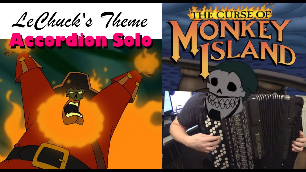 LeCHUCK Theme from MONKEY ISLAND // Accordion Solo + Inspiration Based on the Theme